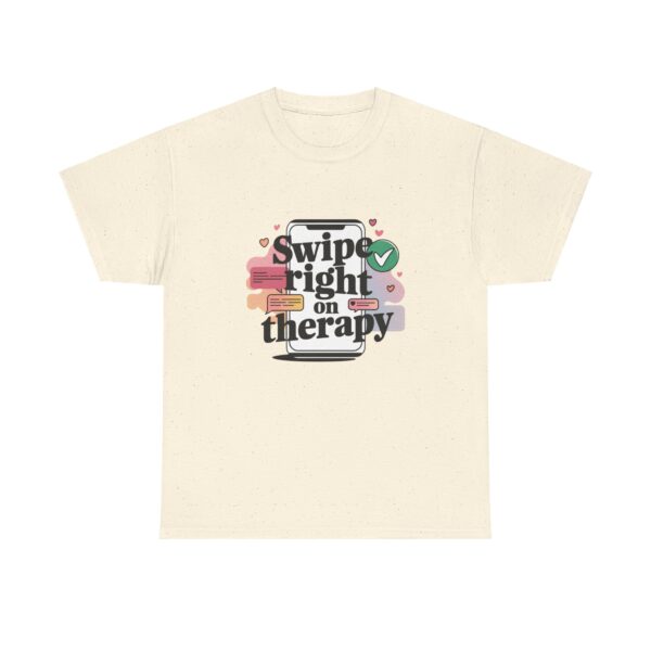 Swipe Right On Therapy Unisex Tee - Image 8