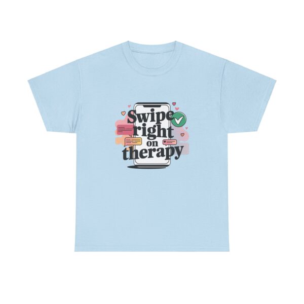 Swipe Right On Therapy Unisex Tee - Image 12